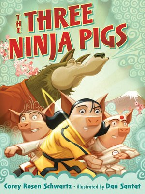 cover image of The Three Ninja Pigs